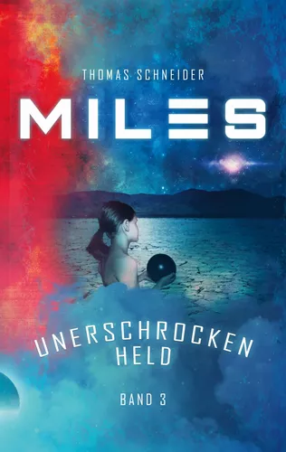 Miles - Unerschrocken Held