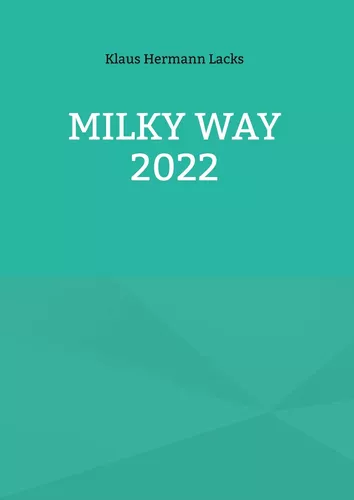 Milky Way 2022