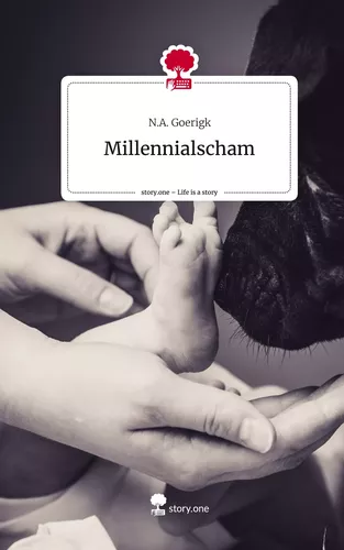 Millennialscham. Life is a Story - story.one