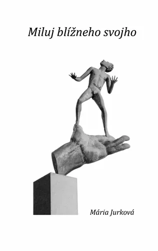 Miluj blízneho svojho