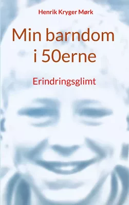 Min barndom i 50erne