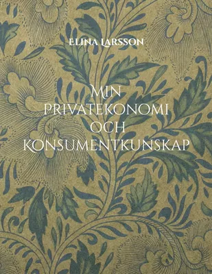 Min Privatekonomi och Konsumentkunskap
