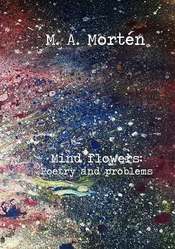 Mind flowers: Poetry and problems