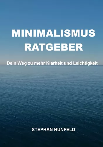 Minimalismus-Ratgeber