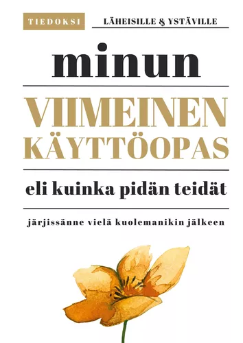 Minun viimeinen käyttöopas