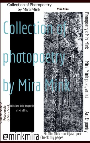 Mira Mink: Collection of Photopoetry