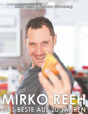 Mirko Reeh, das Beste aus 20 Jahren