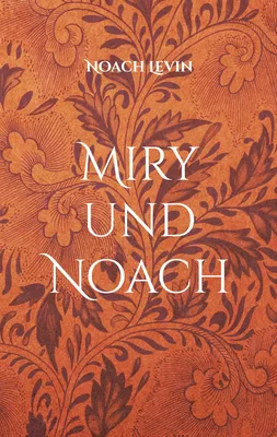Miry und Noach