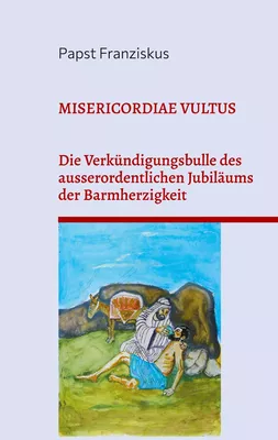 MISERICORDIAE VULTUS