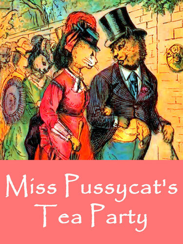 Miss Pussycat's Tea Party