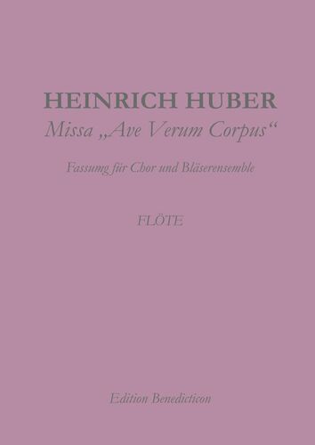 Missa Ave Verum Corpus. Flöte