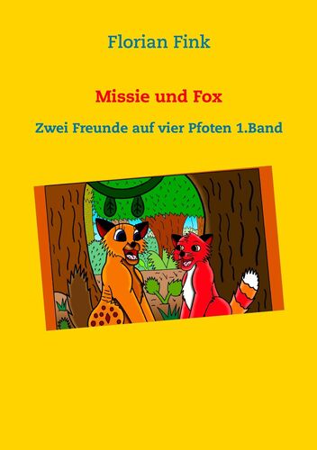 Missie und Fox