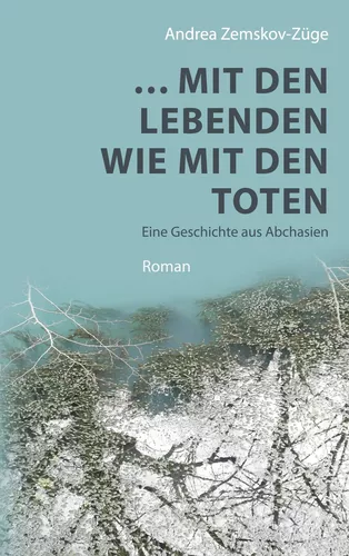 … mit den Lebenden wie mit den Toten