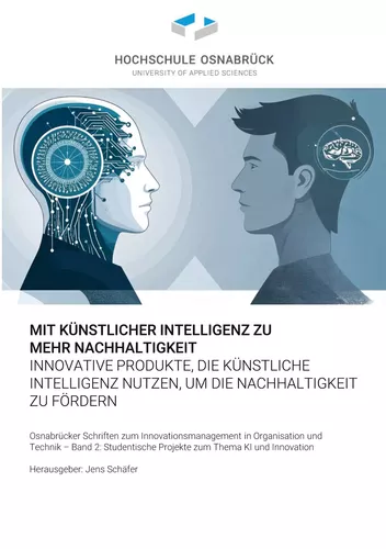 Mit künstlicher Intelligenz zu mehr Nachhaltigkeit