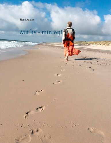 Mit liv - min vej!