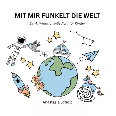 Mit mir funkelt die Welt