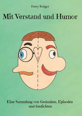 Mit Verstand und Humor