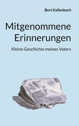 Mitgenommene Erinnerungen