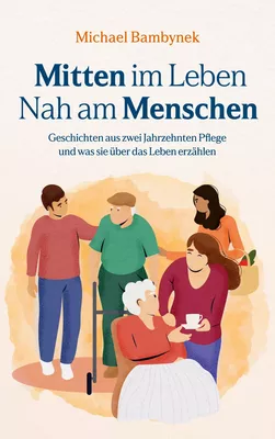 Mitten im Leben Nah am Menschen