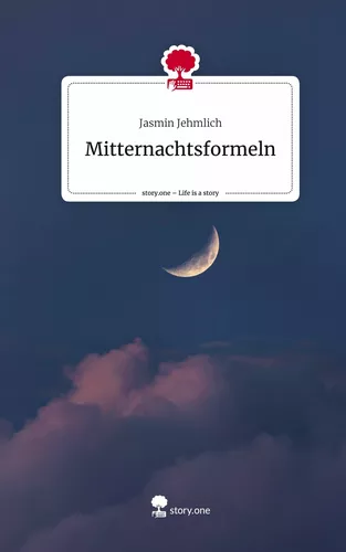 Mitternachtsformeln. Life is a Story - story.one
