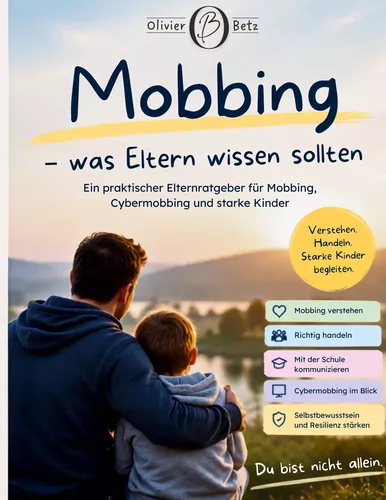 Mobbing - was Eltern wissen sollten
