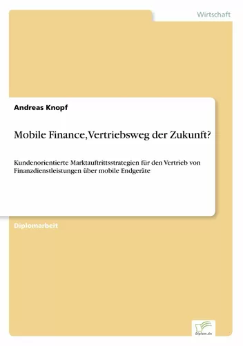 Mobile Finance, Vertriebsweg der Zukunft?