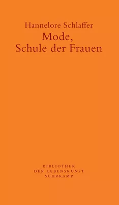 Mode, Schule der Frauen