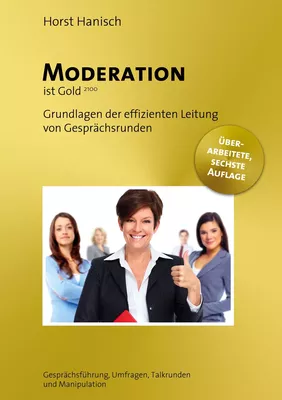 Moderation ist Gold