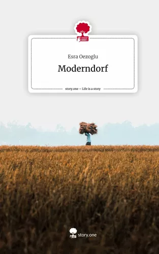 Moderndorf. Life is a Story - story.one