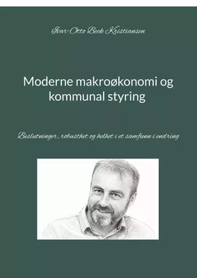 Moderne makroøkonomi og kommunal styring