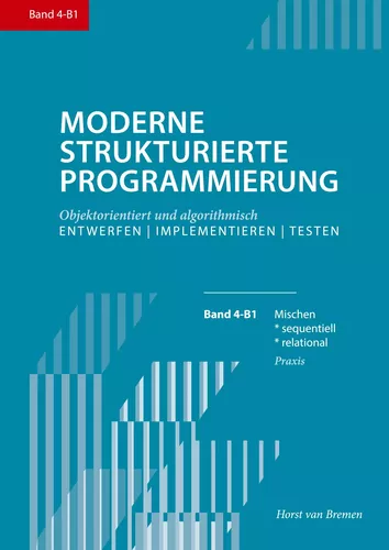 Moderne Strukturierte Programmierung 4-B1