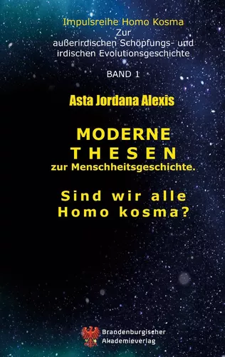 Moderne Thesen zur Menschheitsgeschichte