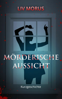 Mörderische Aussicht