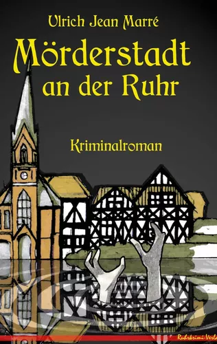 Mörderstadt an der Ruhr