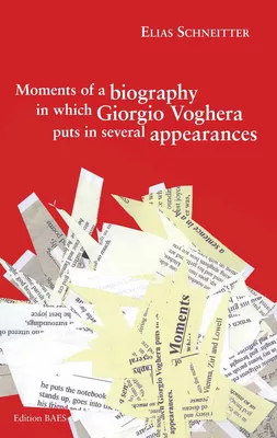 Moments of a biography in which Giorgio Voghera puts in several appearances.