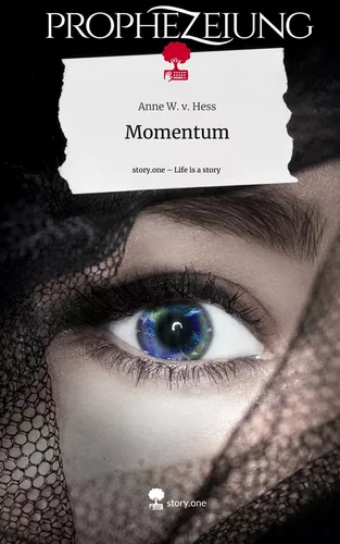 Momentum. Life is a Story - story.one
