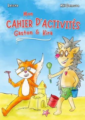 Mon cahier d'activités Gaston & Kira