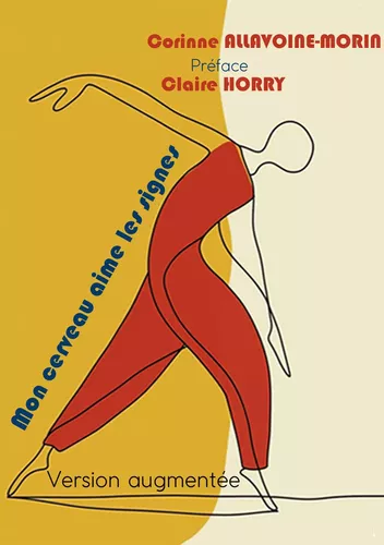 Mon cerveau aime les signes