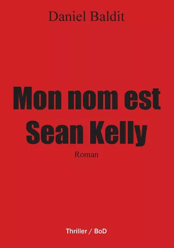 Mon nom est Sean Kelly