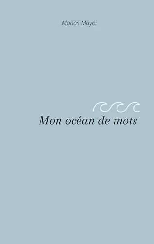 Mon océan de mots
