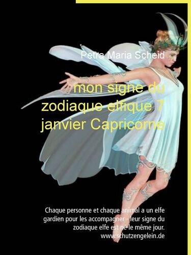 mon signe du zodiaque elfique 7 janvier Capricorne