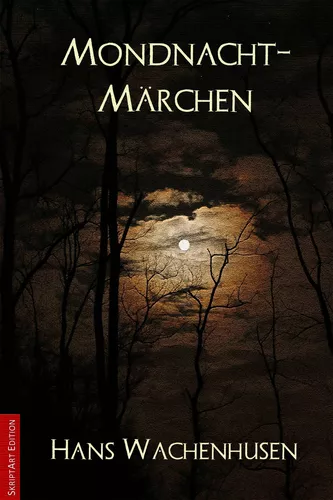 Mondnacht-Märchen