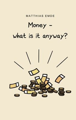 Money - what is it anyway?