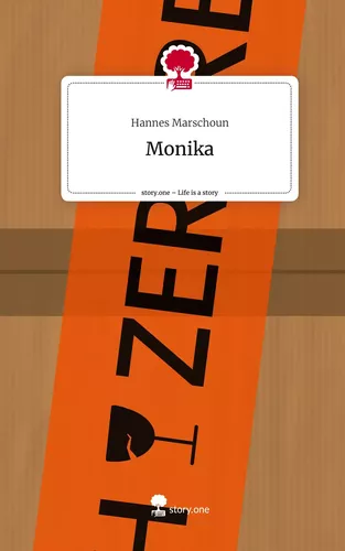 Monika. Life is a Story - story.one