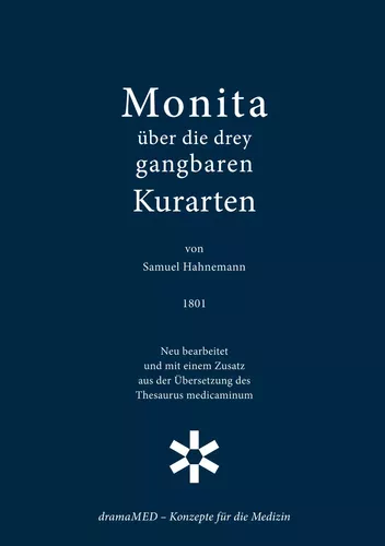 Monita über die drey gangbaren Kurarten