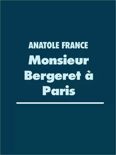 Monsieur Bergeret à Paris