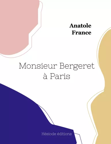 Monsieur Bergeret à Paris (grand format)