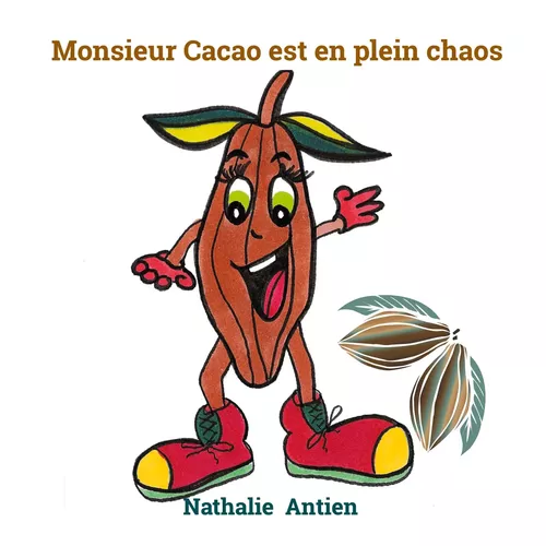 Monsieur Cacao est en plein chaos