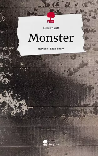 Monster. Life is a Story - story.one