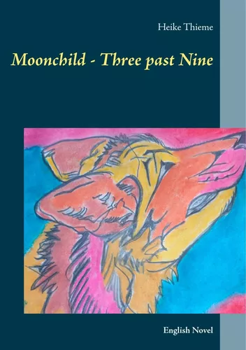 Moonchild - Three past Nine